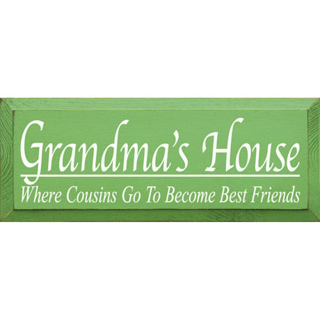 Grandmas House Plaque