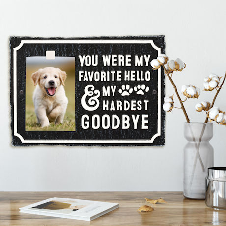"My Hardest Goodbye" Pet Memorial Photo Plaque