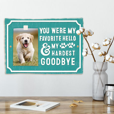 "My Hardest Goodbye" Pet Memorial Photo Plaque