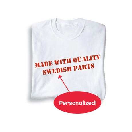 Personalized Made With Quality Parts Shirt