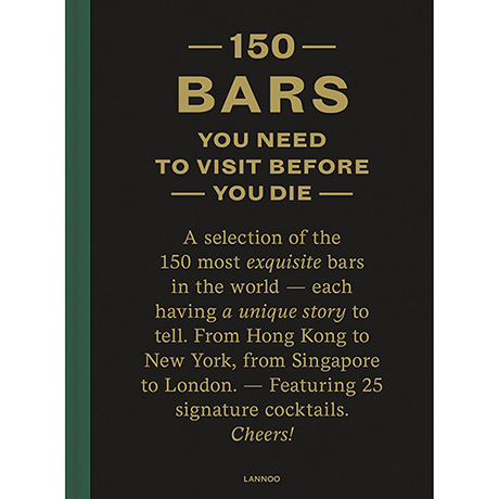 150 Bars You Need to Visit Before You Die (Hardcover)