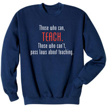Alternate image Those Who Can Teach Shirt