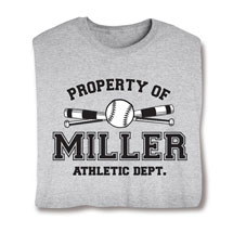 Personalized Property of 'Your Name' Softball T-Shirt or Sweatshirt
