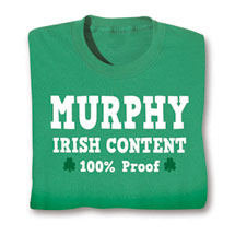 Product Image for Personalized 'Your Name' 100% Irish Content Shirt
