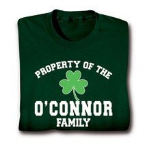Alternate image for Personalized Property of the 'Your Name'  Irish Family T-Shirt or Sweatshirt