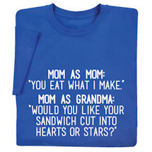 Alternate image Mom as Mom, Mom as Grandma Shirts