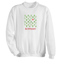 Alternate image for Be Different T-Shirt or Sweatshirt