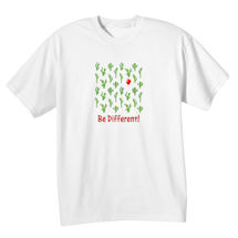 Alternate image for Be Different T-Shirt or Sweatshirt