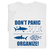 Product Image for Don't Panic, Organize Shirts