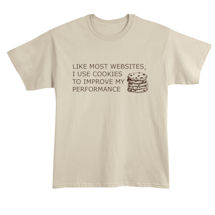Alternate Image 1 for I Use Cookies Shirts