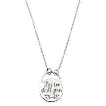 Alternate Image 1 for Exclusive Sterling Silver This Too Shall Pass Necklace 