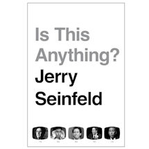 Alternate image Jerry Seinfeld: Is This Anything? Signed Edition