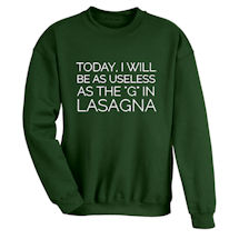 Alternate Image 2 for Useless as the G in Lasagna Shirts