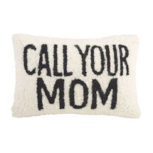 Alternate Image 1 for Hand-Hooked Call Your Mom Accent Pillow