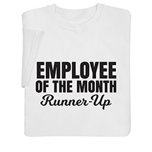 Product Image for Employee of the Month T-Shirt or Sweatshirt