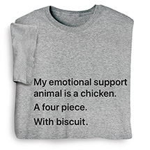 Alternate image for Support Animal T-Shirt or Sweatshirt