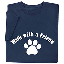 Alternate image for Walk with a Friend T-Shirt or Sweatshirt