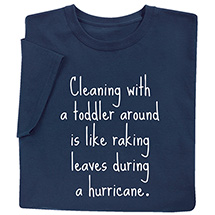 Product Image for Cleaning with a Toddler T-Shirt or Sweatshirt