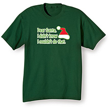 Alternate Image 1 for Dear Santa T-Shirt or Sweatshirt