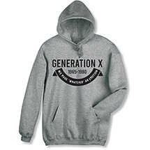 Alternate Image 3 for Generation X Whatever T-Shirt or Sweatshirt