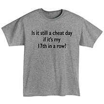 Alternate Image 1 for Cheat Day T-Shirt or Sweatshirt