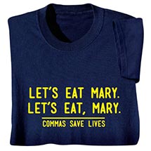Alternate Image 4 for Personalized Commas Save Lives T-Shirt or Sweatshirt