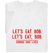 Alternate Image 5 for Personalized Commas Save Lives T-Shirt or Sweatshirt