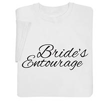 Bride's Entourage Shirts