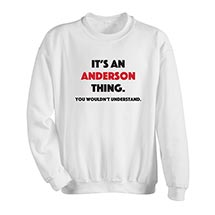 Alternate Image 1 for Personalized You Wouldn't Understand T-Shirt or Sweatshirt