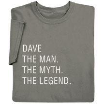 Alternate Image 2 for Personalized 'The Man, The Myth, The Legend' Shirts