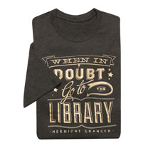Alternate image When in Doubt, Go to the Library Shirts