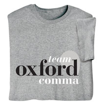 Alternate image for Team Oxford Comma T-Shirt or Sweatshirt