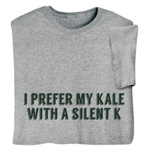 Alternate image for 'I Prefer My Kale with a Silent K' - Ale Beer T-Shirt or Sweatshirt