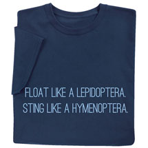 Alternate image for Float Like a Lepidoptera Shirts