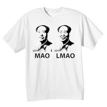 Alternate image for MAO LMAO Shirts