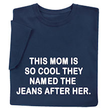 Alternate image This Mom Is So Cool Shirts