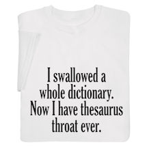 Product Image for I Swallowed a Dictionary T-Shirt or Sweatshirt 