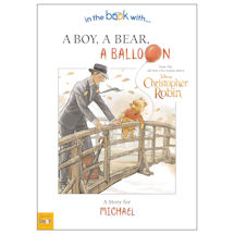 Alternate image for Personalized Christopher Robin: A Boy, A Bear, A Balloon Book