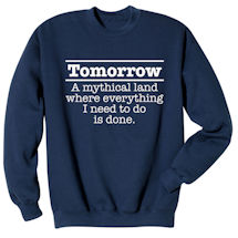 Alternate Image 1 for Tomorrow Procrastinator T-Shirt or Sweatshirt