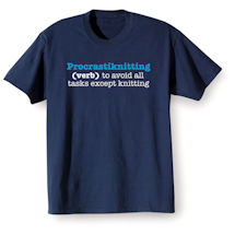 Alternate Image 2 for Procrastiknitting T-Shirt or Sweatshirt