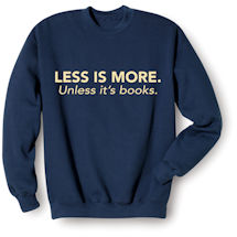 Alternate Image 1 for Less Is More Shirts