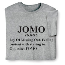 Product Image for JOMO (Joy of Missing Out) T-Shirt or Sweatshirt