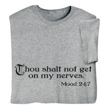 Product Image for Thou Shalt Not Get on My Nerves T-Shirt or Sweatshirt